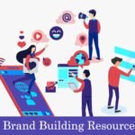 Brand building resources