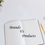 Brands versus Products