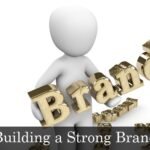 Building a Strong Brand