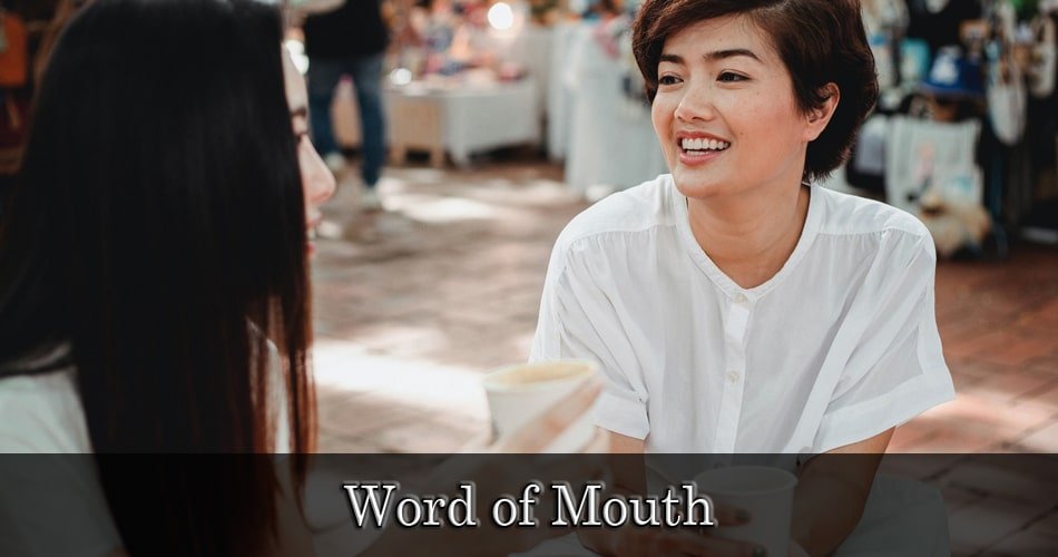 Word of Mouth