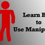 Learn How to Use Manipulation