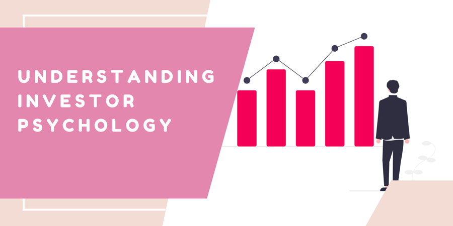 Understanding Investor Psychology