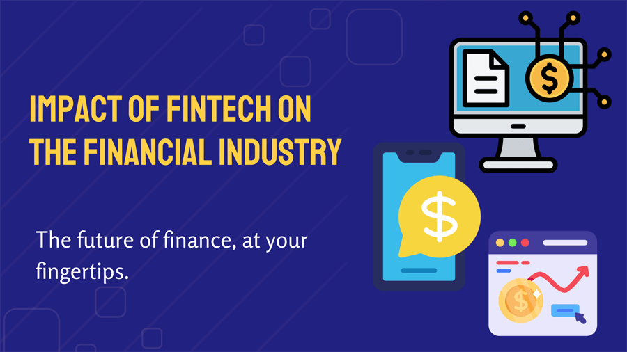 fintech industry impact